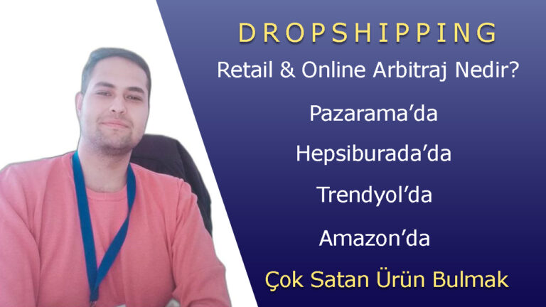 Dropshipping (Stoksuz E-ticaret) Öğren